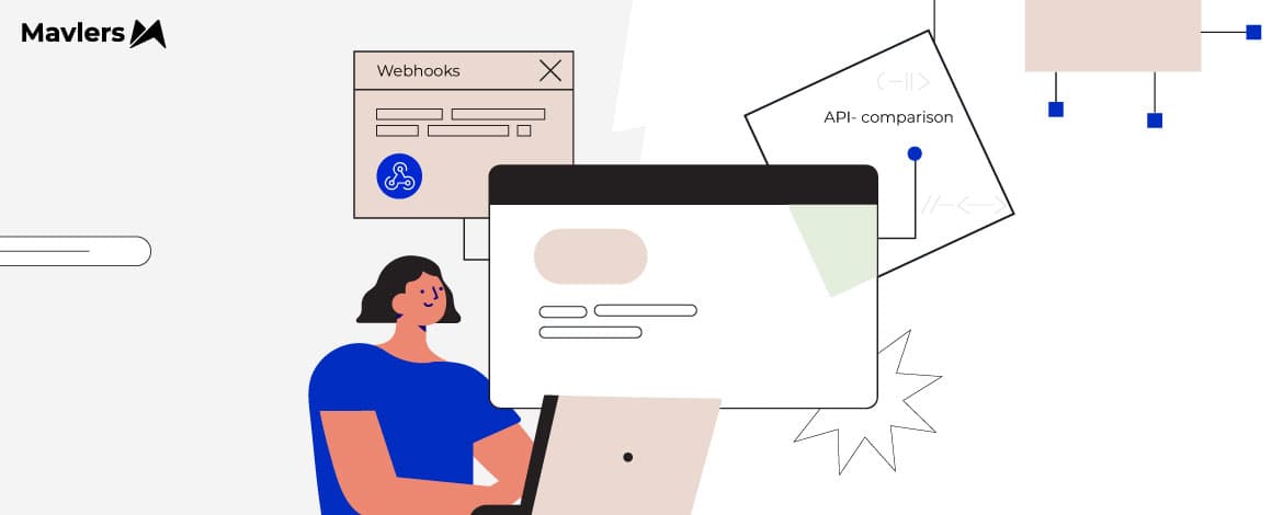 Webhooks vs. APIs: What’s the Difference &amp; Which One Should You Use?