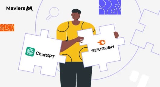 Using ChatGPT with SEMrush: A practical workflow for turning SEO data into clear decisions