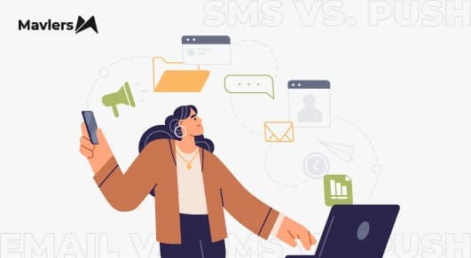 Email vs. SMS vs. push: The decision tree your team should be using
