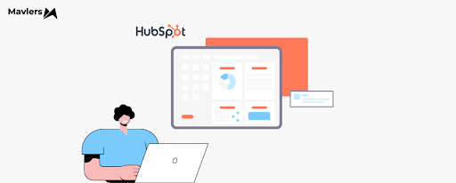 What makes Mavlers a good choice for your HubSpot needs?