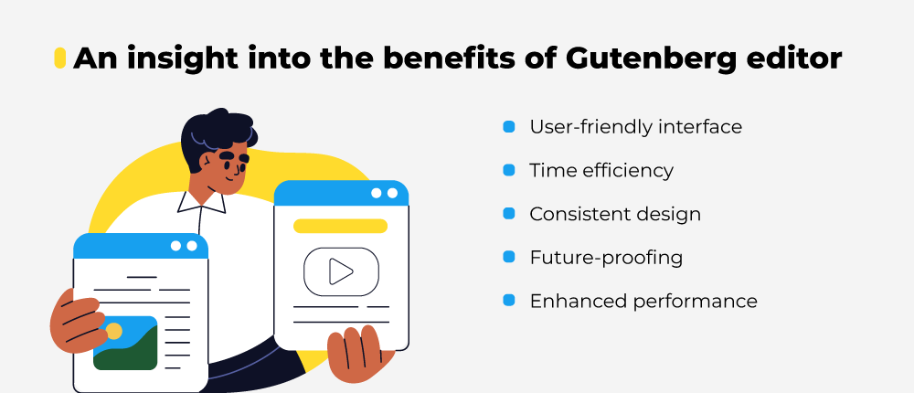 Benefits of gutenberg editor