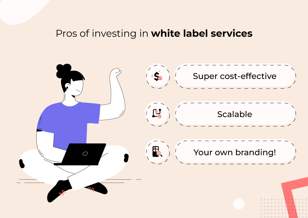 Pros of White Label Services