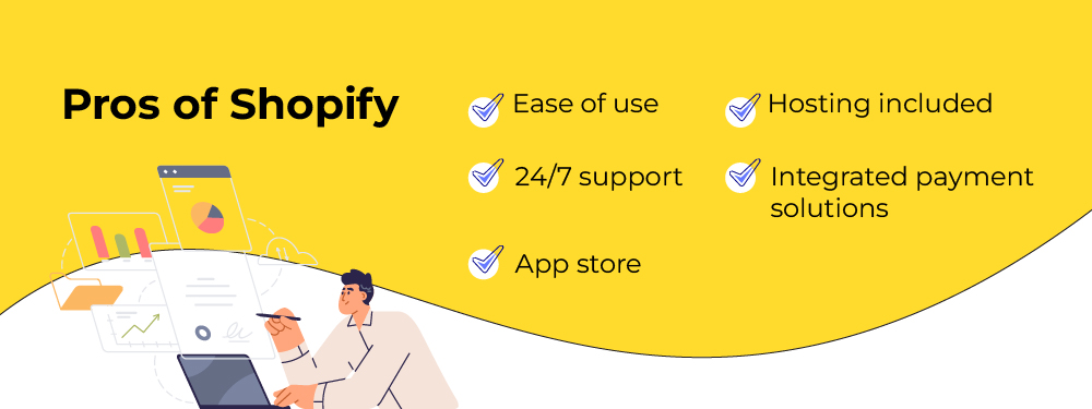 Pros of Shopify