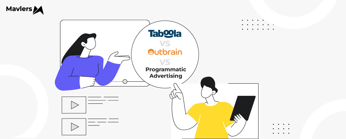 Outbrain vs. Taboola vs. DSP Comparison